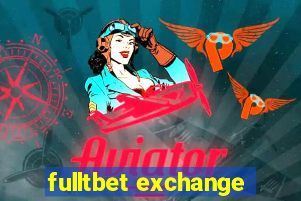 fulltbet exchange